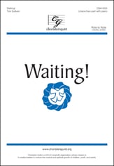 Waiting! Unison/Two-Part choral sheet music cover